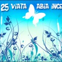 La 25 de ani
