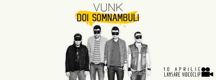 Vunk videoclip Doi somnambuli