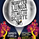 Mergeti la Noaptea Lunga a Filmelor Scurte?