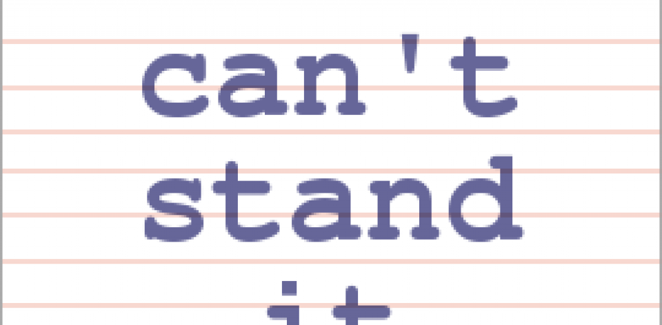 Can t stand doing. Can`t Stand. I can t Stand. Can't Stand it. I can`t Stand примеры.