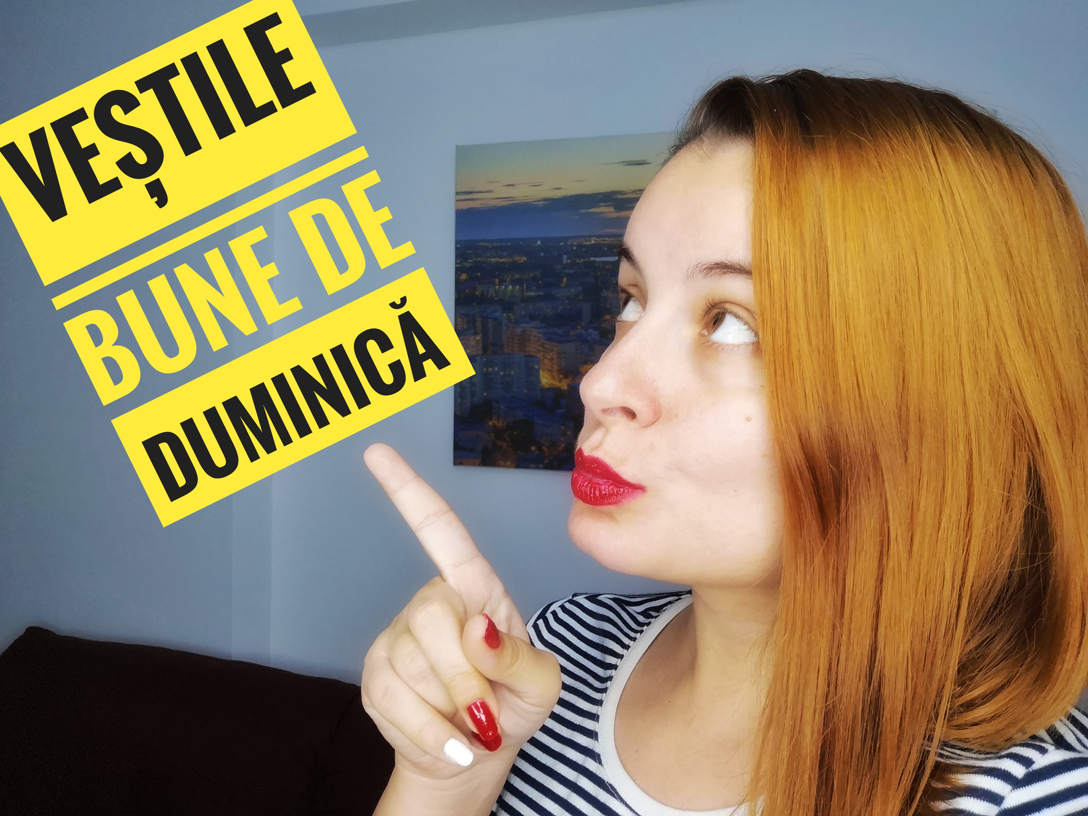Veștile bune de duminică (14)
