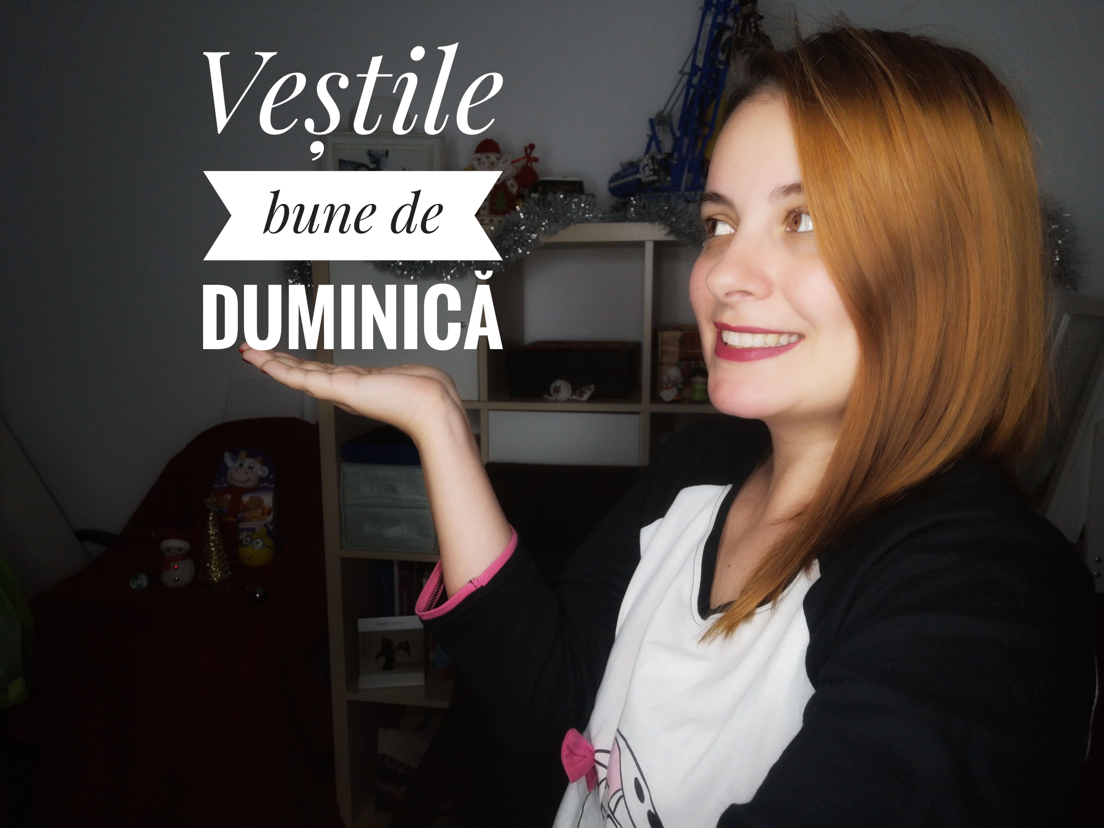 Veștile bune de duminică (16)